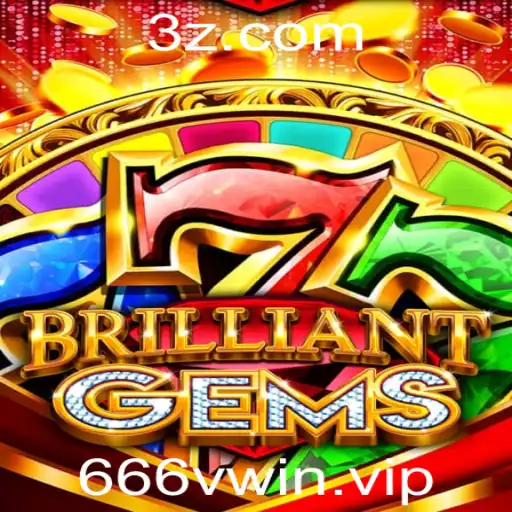 666vwin - Explore o Fascinante Mundo de BrilliantGems: Um Guia Completo