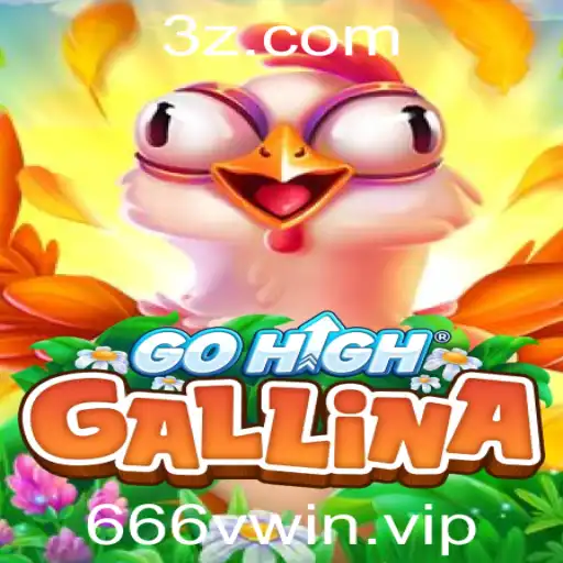 666vwin - Explorando o Universo de GoHighGallina: Um Mergulho no Jogo que Conquista Multidões