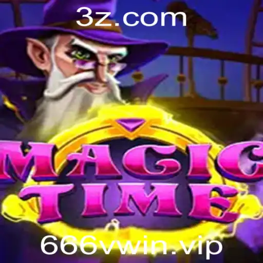 666vwin - Explorando o Mundo de MagicTime - Um Jogo de Estratégia Fascinante