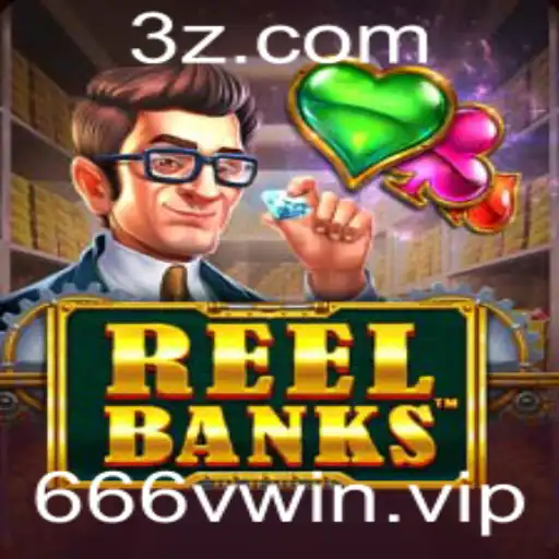 666vwin - Explorando o Jogo ReelBanks: Regras e Introdução ao Universo 666vwin